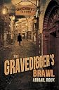 The Gravedigger's Brawl