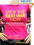 Stop the Next War Now: Effective Responses to Violence and Terrorism