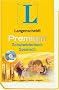 Langenscheidt Premium-Schulw�rterbuch Spanisch: Spanisch - Deutsch / Deutsch - Spanisch. Rund 130 000 Stichw�rter und Wendungen