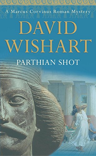 parthian shot a marcus corvinus mystery