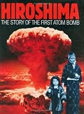 Hiroshima: The Story of the First Atom Bomb (One Shot)