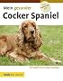 Mein gesunder Cocker Spaniel