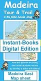 Madeira Tour and Trail Map East Sheet 2009 (Tour & Trail Maps Instant-Books Digital Edition)
