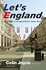 Let&rsquo;s England―A Foreign Correspondent Comes Home