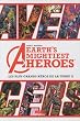 Earth's mightiest heroes : Les plus grands h�ros de la terre II