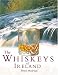 The Whiskeys of Ireland