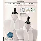 the shirtmaking workbook pattern design and construction resources more than 100 pattern downloads for collars