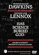 Dawkins And Lennox - Has Science Buried God? [DVD]