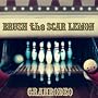 BRUSH the SCAR LEMON(���񐶎Y�����)(DVD�t)