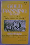 GOLD PANNING is Easy [ First Edition, 1976 ] With Special Instructions for the Famous Garrett 