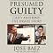 Presumed Guilty: Casey Anthony: The Inside Story