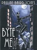 Byte Me, Book 2, Lonesome Lawman Series