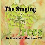 The Singing Trees