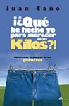 ��Qu� he hecho yo para merecer estos...