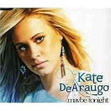 Maybe Tonightby Kate Dearaugo