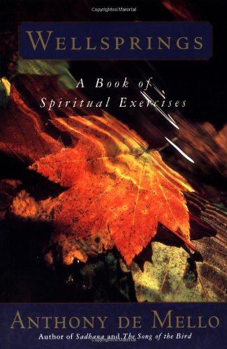 Wellsprings: A Book of Spiritual Exercises