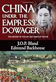 China Under the Empress Dowager