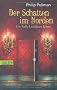 Sally Lockhart, Band 2: Der Schatten im Norden: Ein Sally-Lockhart-Krimi
