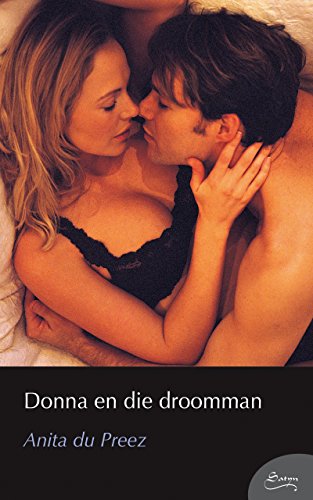 Donna en die droomman (Afrikaans Edition)