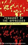 Pedagogy of the Oppressed (Penguin Education)