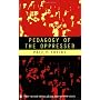 Pedagogy of the Oppressed (Penguin Education) by Paulo Freire