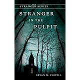 Stranger in the Pulpit