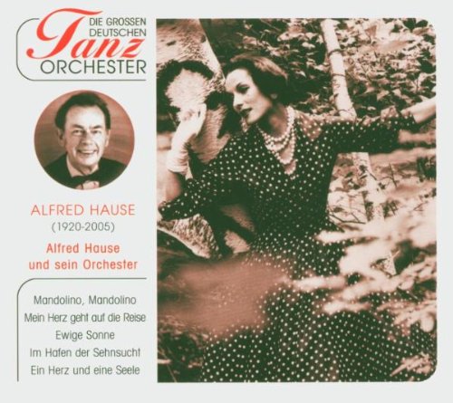 Alfred Hause Tanzorchester [Edizione: Germania]