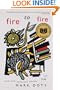 Fire to Fire: New and Selected Poems