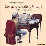 Produkt-Bild: Wolfgang Amadeus Mozart. CD: Ein Leben voller Musik