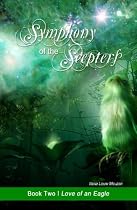 Click to Download Free Kindle Book -> Book Two: Love of an eagle (Symphony of the Scepters)