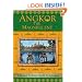 Angkor the Magnificent - The Wonder City of Ancient Cambodia