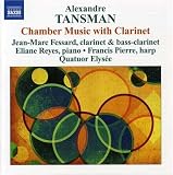 Revue Naxos  / Tansman: Chamber Music with Clarinet