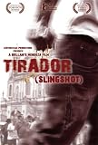 Tirador (Slingshot)