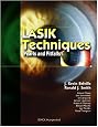 LASIK Techniques: Pearls and Pitfalls