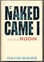 Naked Came I: A Novel of Rodin