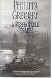 A respectable trade