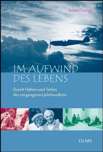 Produkt-Bild: Im Aufwind des Lebens: Durch H&ouml;hen und Tiefen des vergangenen Jahrhunderts