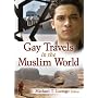 Gay Travels in The Muslim World (Islam)