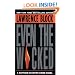 Even the Wicked: A Matthew Scudder Novel