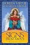 Signs From Above: Your Angels' Messages about Your Life Purpose, Relationships, Health, and More