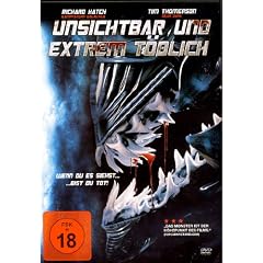 Unsichtbar und extrem t�dlich - Wenn Du es siehst ... bist Du tot