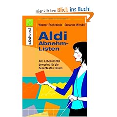 Aldi Abnehmlisten. Alle Produkte bewertet f�r die beliebtesten Di�ten