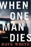 When One Man Dies (Jackson Donne Mysteries)