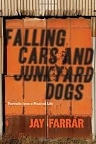 Falling Cars and Junkyard Dogs Falling Cars and Junkyard Dogs