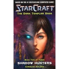 Starcraft: Dark Templar--Shadow Hunters