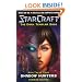 Starcraft: Dark Templar--Shadow Hunters (Starcraft,  Shadow Hunters, Bk. 2 of 3)
