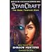 Starcraft: Dark Templar--Shadow Hunters