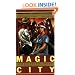 Magic City: A Novel