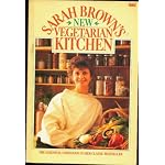 Sarah Browns New Vegetarian Kitchen book cover