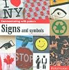 Signs and Symbols (Communicating with Pattern)